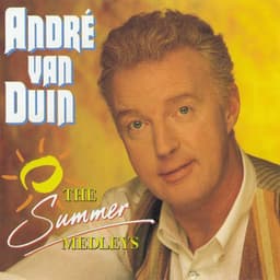 The Summer Medleys - André van Duin