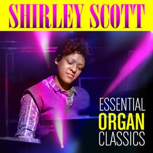Essential Organ Classics - Shirley Scott