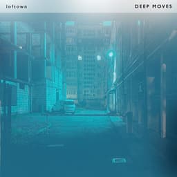 DEEP MOVES - loftown