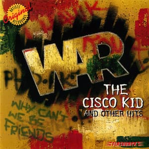 The Cisco Kid and Other Hits - War