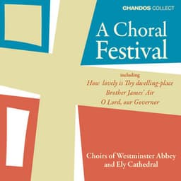 A Choral Festival - Ely Cathedral Choir