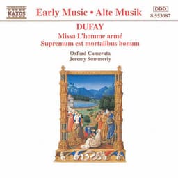 Dufay: Missa L' Homme Arme - Guillaume Dufay