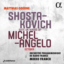 Shostakovich: Suite on Verses of Michelangelo & October - Dmitri Shostakovich