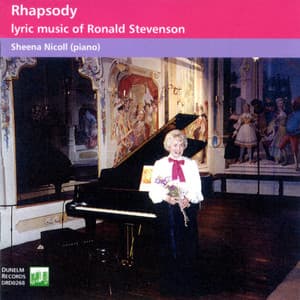 Rhapsody: Lyric Music of Ronald Stevenson - Ronald Stevenson