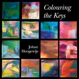 Colouring the Keys - Johan Hoogewijs