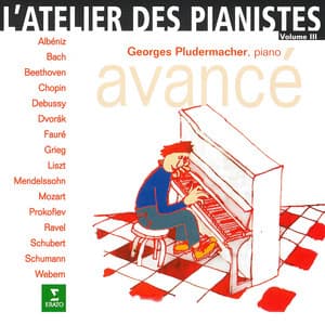 L'atelier des pianistes, vol. 3 : Avancé - Georges Pludermacher