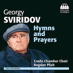 Sviridov: Hymns & Prayers - Georgy Sviridov