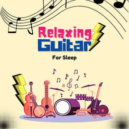 Relaxing Guitar for Sleep - Guitar Instrumentals