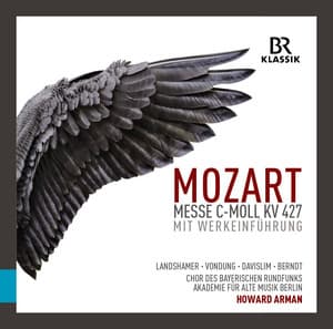 Mozart: Messe in C-Moll, K. 427 "Große Messe" - Wolfgang Amadeus Mozart