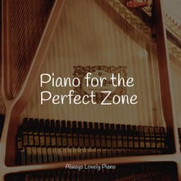 Sounds to Relax Your Mind, Body & Soul - Simply Piano