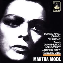Martha Mödl Sings Händel, Purcell, Gluck, Mussorgsky and Others - Martha Mödl