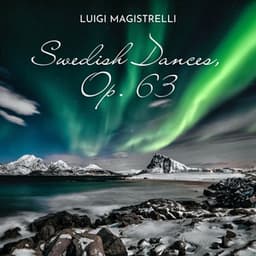 Swedish Dances, Op. 63 - Max Bruch