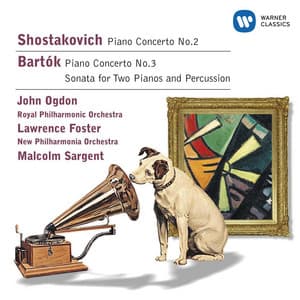 Shostakovich: Piano Concertos Nos. 2 & 3 - Bartók: Sonata for Two Pianos and Percussion - John Ogdon