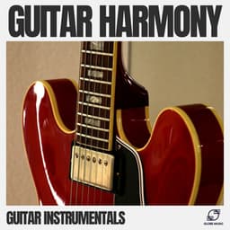 Guitar Harmony - Guitar Instrumentals