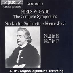 Gade: Complete Symphonies, Vol. 3 - Niels Wilhelm Gade