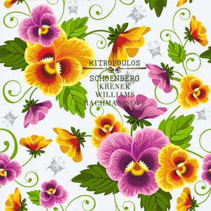 Mitropoulos Conducts Schoenberg, Krenek, Williams and Rachmaninoff - Dimitri Mitropoulos