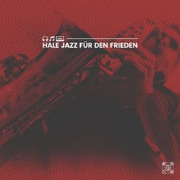 Hale Jazz für den Frieden - Frühstück Jazz
