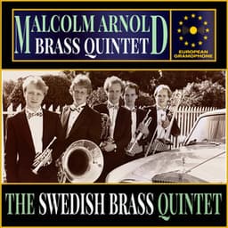 Malcolm Arnold: Brass Quintet - Malcolm Arnold