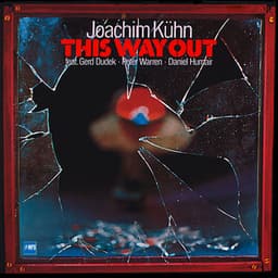 This Way Out - Joachim Kühn