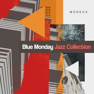 Blue Monday Jazz Collection - Moreux