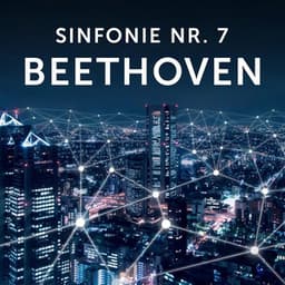 Sinfonie Nr. 7 Beethoven - Ludwig van Beethoven