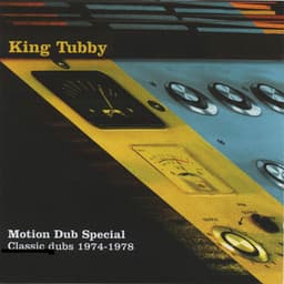 King Tubby's Motion Dub 1974-1978 - King Tubby