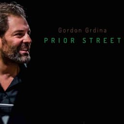 Prior Street - Gordon Grdina