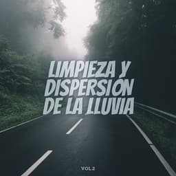 Limpieza Y Dispersión De La Lluvia Vol. 2 - Lluvia del Pacifico