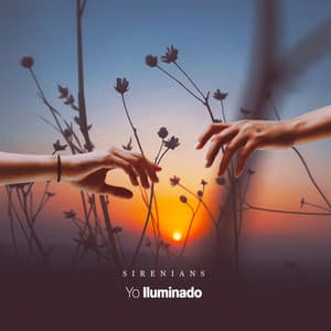 Yo Iluminado - Sirenians