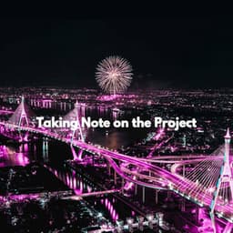 Taking Note on the Project - Relaxing Morning Jazz