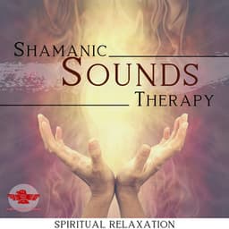 Shamanic Sounds Therapy - Native American Channel