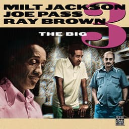 The Big 3 - Milt Jackson