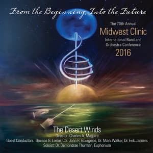 2016 Midwest Clinic: The Desert Winds - The Desert Winds