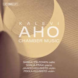 Kalevi Aho: Chamber Music - Kalevi Aho