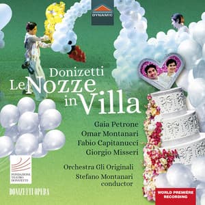 Donizetti: Le nozze in villa, A. 4 - Gaetano Donizetti