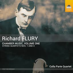 Flury: Chamber Music, Vol. 1 - Richard Flury