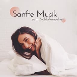 Sanfte Musik zum Schlafengehen - Entspannungsmusik, Nachtgeräusche, Schlaf & Ruhe - Schlaftherapie Musik