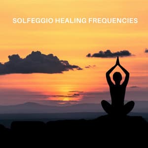 Solfeggio Healing Frequencies - Meditation Healing Therapy