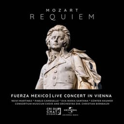 Mozart Requiem - Fuerza Mexico - Wolfgang Amadeus Mozart