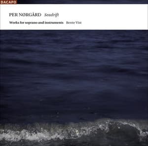 Norgard, P.: Seadrift / Nova Genitura / Fons Laetitiae - Per Nørgård