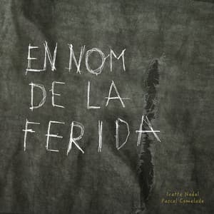 En nom de la ferida - Ivette Nadal