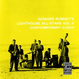 Howard Rumsey's Lighthouse All-Stars, Vol. 6 - Howard Rumsey's Lighthouse All-Stars