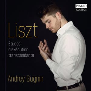 Liszt: Études d'exécution transcendante - Franz Liszt