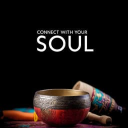 Connect with Your Soul - Ageless Tibetan Temple
