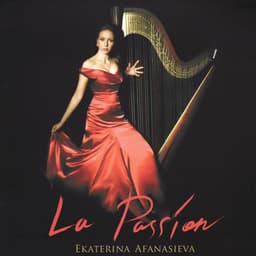 La Passion - Ekaterina Afanasieva