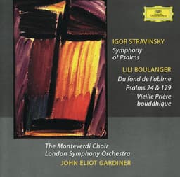 Stravinsky: Symphony of Psalms / Boulanger, L.: Psalms - London Symphony Orchestra