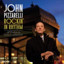 Rockin' In Rhythm: A Tribute To Duke Ellington - John Pizzarelli