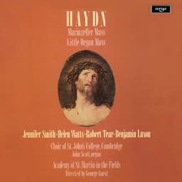 Haydn: Mariazeller Mass; Little Organ Mass - Joseph Haydn