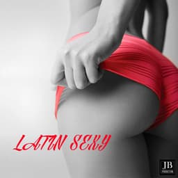 Latin Sexy - Extra Latino
