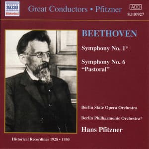 Beethoven: Symphonies Nos. 1 and 6 - Ludwig van Beethoven
